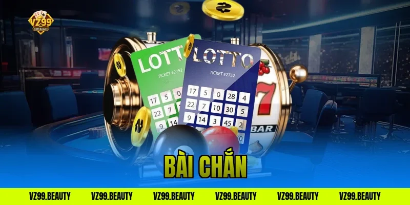 Bài Chắn VZ99: Lối Chơi Đậm Chất Dân Gian Dễ Trúng Thưởng